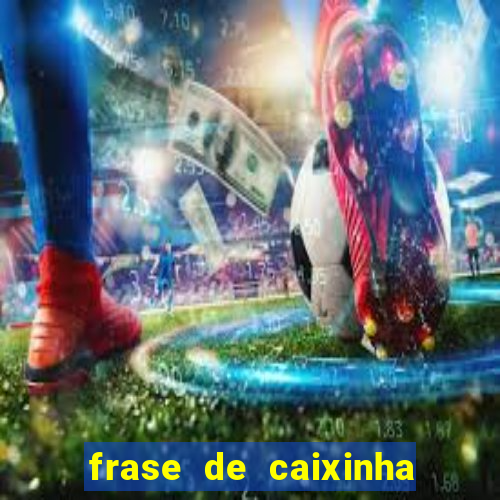 frase de caixinha de natal